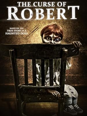 The Curse of Robert the Doll