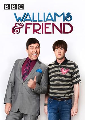 Walliams & Friend