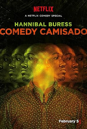 Hannibal Buress: Comedy Camisado