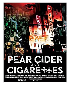 Pear Cider and Cigarettes