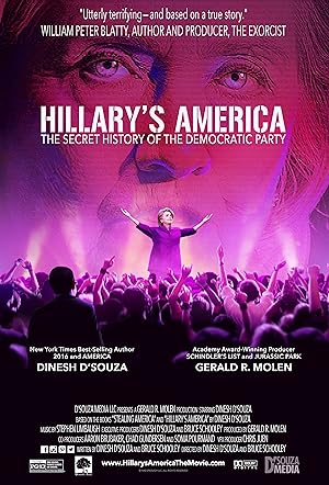 Hillary's America: The Secret History of the Democratic Party