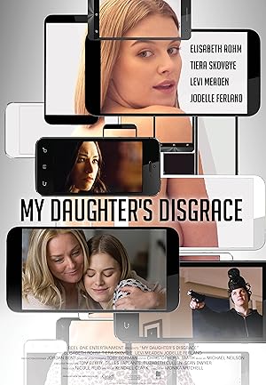 My Daughter's Disgrace