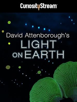 Attenborough's Life That Glows