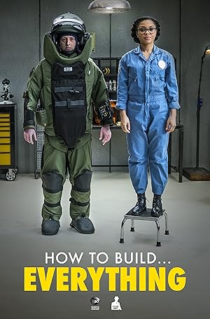 How to Build... Everything