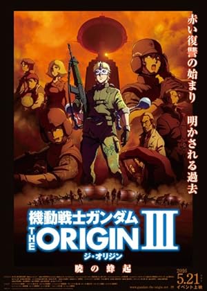 Mobile Suit Gundam: The Origin III - Dawn of Rebellion