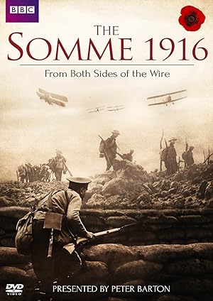 The Somme 1916: From Both Sides of the Wire