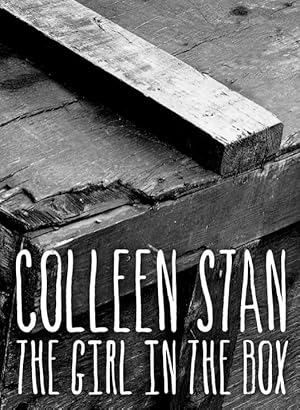 Colleen Stan: The Girl in the Box