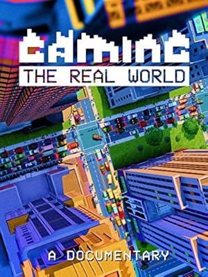 Gaming the Real World