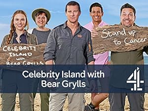 Celebrity Island with Bear Grylls