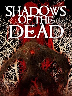 Shadows of the Dead