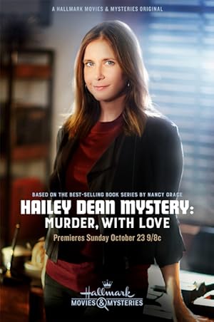 Hailey Dean Mysteries: Murder, With Love