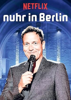 Dieter Nuhr: Nuhr in Berlin