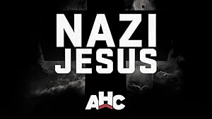 The Nazi Jesus