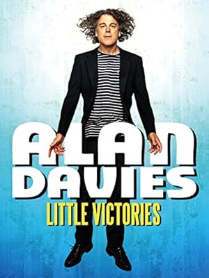 Alan Davies: Little Victories