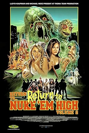 Return to... Return to Nuke 'Em High aka Vol. 2