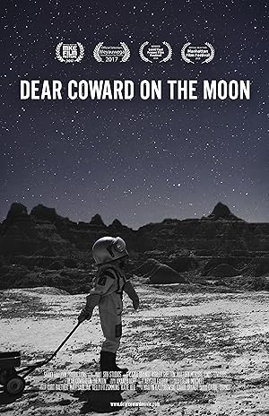 Dear Coward on the Moon