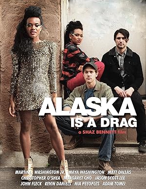 Alaska Is a Drag