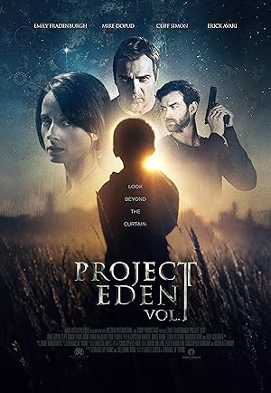 Project Eden: Vol. I