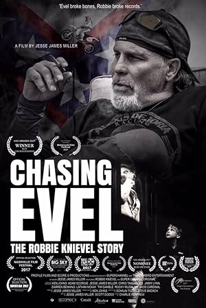 Chasing Evel: The Robbie Knievel Story