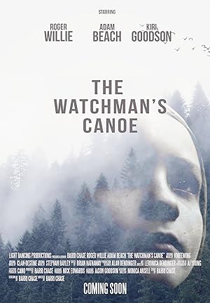 The Watchman's Canoe