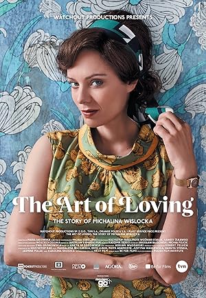 The Art of Loving: Story of Michalina Wislocka