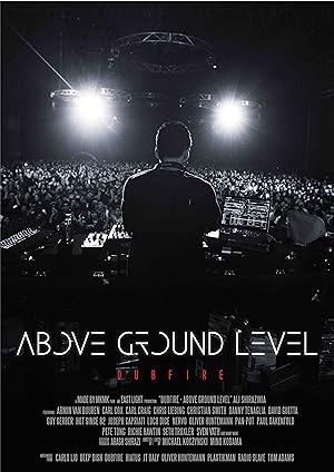 Above Ground Level: Dubfire