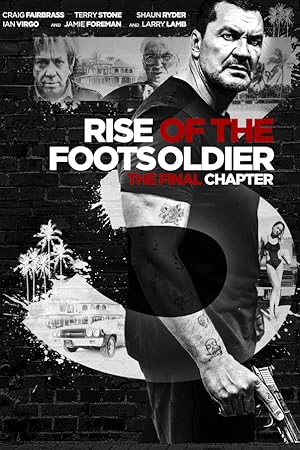 Rise of the Footsoldier 3: The Pat Tate Story