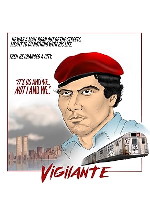 Vigilante: The Incredible True Story of Curtis Sliwa & the Guardian Angels