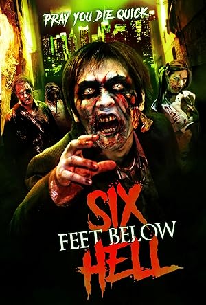 Six Feet Below Hell