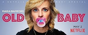 Maria Bamford: Old Baby