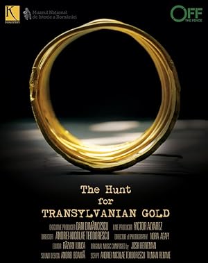 The Hunt for Transylvanian Gold