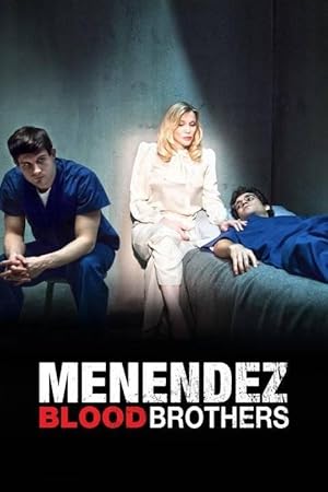 Menendez: Blood Brothers