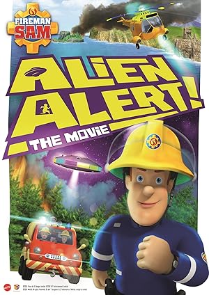 Fireman Sam: Alien Alert! The Movie