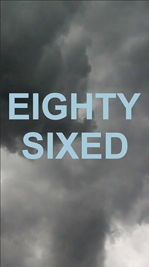 Eighty-Sixed