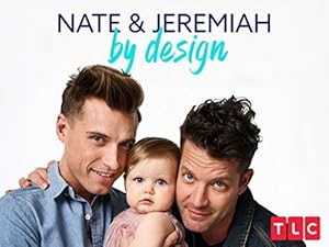 Nate & Jeremiah by Design