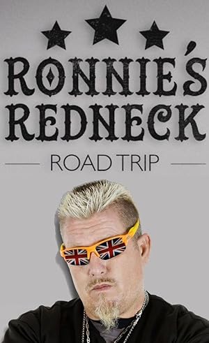 Ronnie's Redneck Road Trip