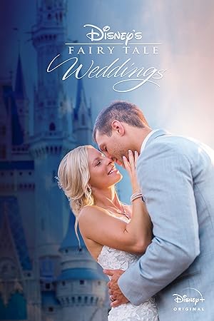 Disney's Fairy Tale Weddings