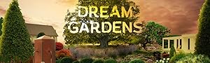 Dream Gardens