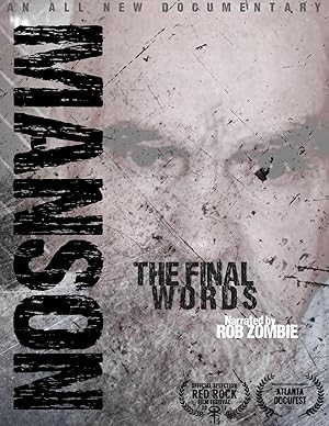 Charles Manson: The Final Words