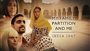 My Family, Partition and Me: India 1947