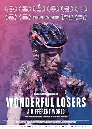 Wonderful Losers: A Different World