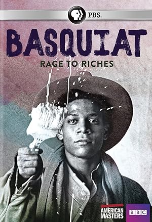 Basquiat: Rage to Riches