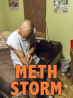 Meth Storm