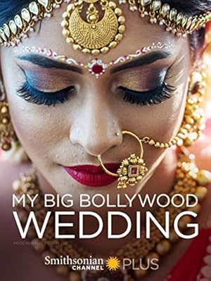 My Big Bollywood Wedding