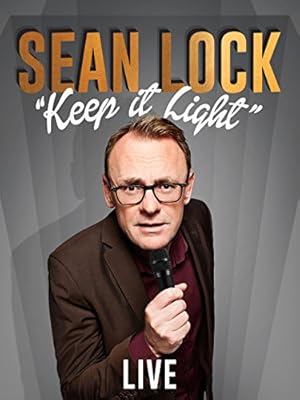 Sean Lock: Keep It Light