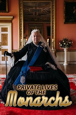 Private Lives of the Monarchs