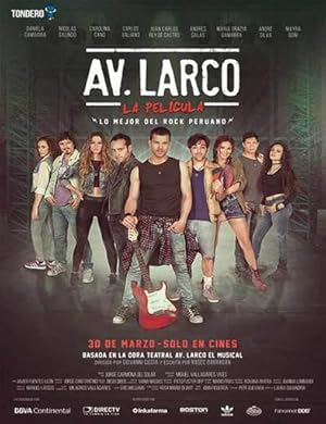 Larco Ave.: The Movie