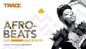 Afrobeats: From Nigeria to the World