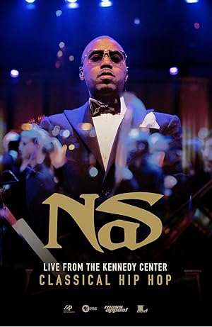 Nas: Live from the Kennedy Center