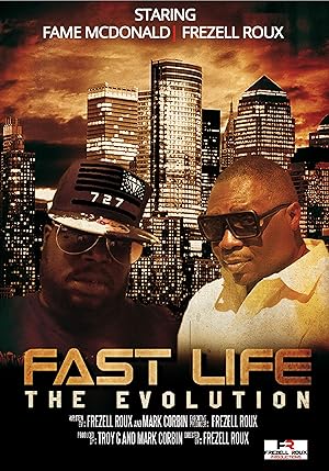 Fast Life - The Evolution